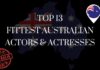 Down Under’s Finest: The 13 Fittest Australian Actors and Actresses